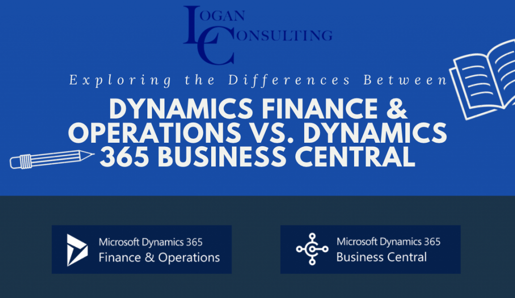 Exploring the Differences Between D365 Business Central and Dynamics ...